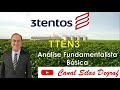 TTEN3 - TRÊS TENTOS AGROINDUSTRIAL S/A. ANÁLISE FUNDAMENTALISTA BÁSICA - PROF. SILAS DEGRAF