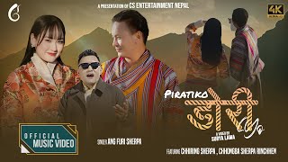 Piratiko Dori Yo - Ang Furi Sherpa ft. Chhiring Sherpa \u0026 Chhongba Sherpa Rinchhen | New Song 2025