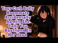 Your Goth Bully Roommate Accidentally Admits She Calls You Boyfriend In Her Head [F4M] [ASMR]
