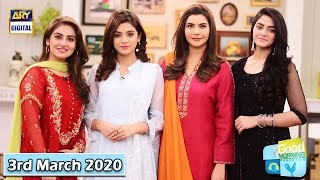 Good Morning Pakistan - Laiba Khan & Hiba Bukhari - 3rd March 2020 - ARY Digital Show