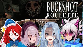 【Buckshot Roulette】Just your regular Chaos Crew BS | FullVod #4