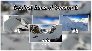 My 10 Favorite Runs of Last Season (Szn 6)