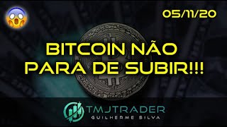 Análise Bitcoin - BTC - 05/11/2020 - BITCOIN NÃO PARA DE SUBIR!!!