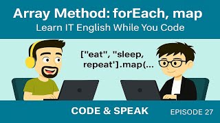 27. Array Methods: forEach, map in Javascript