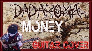 DADAROMA - [ MONEY GUITAR COVER]