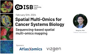 Sequencing-based spatial multiomics mapping | Rong Fan, PhD