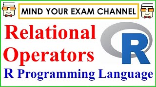 Relational Operators in R Programming Language | R tutorial for beginners | R crash course