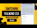 I Switched to Tailwind CSS and FIXED My Mobile UI Design