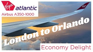 Virgin Atlantic A350-1000 Experience from London to Orlando in Economy Delight
