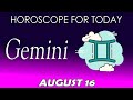 🌟 A STROKE OF GOOD LUCK COMES TO YOU 🤑 🔮 daily horoscope 👀 horoscope for today GEMINI AUGUST 16 2024