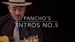 Pancho's Intros No.5 | ‘El Ultimo Es Un Mejor' | Tres Cubano | Cuban Tres | GCE Tuning