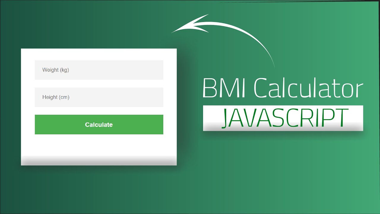 BMI Calculator With JS | How To Make A BMI Calculator With JS - YouTube