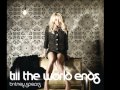 Till The World Ends - Britney Spears