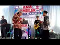 Hiburan rakyat Ana Amelia music entertainment -@Napleon official-