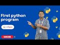 Writing Your First Python Program | Python Tutorials - 2022 | Codegnan