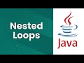 Nested Loops (Java Tutorial)