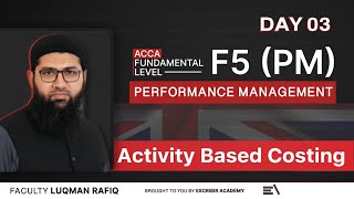 ACCA PM | Fast Track | Activity Basic Costing | Day 03 | ENG