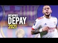 Memphis Depay 2021 - Best Skills & Goals - HD