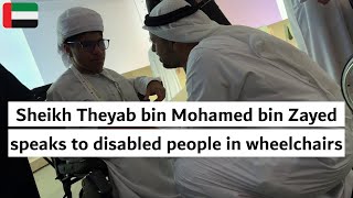 10.10.2024 Abu Dhabi HH Sheikh Theyab bin Mohamed bin Zayed speaks to disabled people in wheelchairs