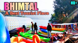 Bhimtal The Best Tourist Place In Uttrakhand| Best Place To Visit | Largest Lake | Natural Place |