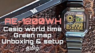 Casio world time AE-1200WH-1BVDF unboxing & setup தமிழ் | green map