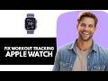 Apple Watch FIX Automatically Not Tracking Workouts