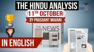 English 11 October 2018 - The Hindu Editorial News Paper Analysis [UPSC/SSC/IBPS] Current affairs