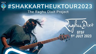 Shakkar - The UK Tour 2023 | Southwell Festival |The Raghu Dixit Project |Raghu Dixit Music