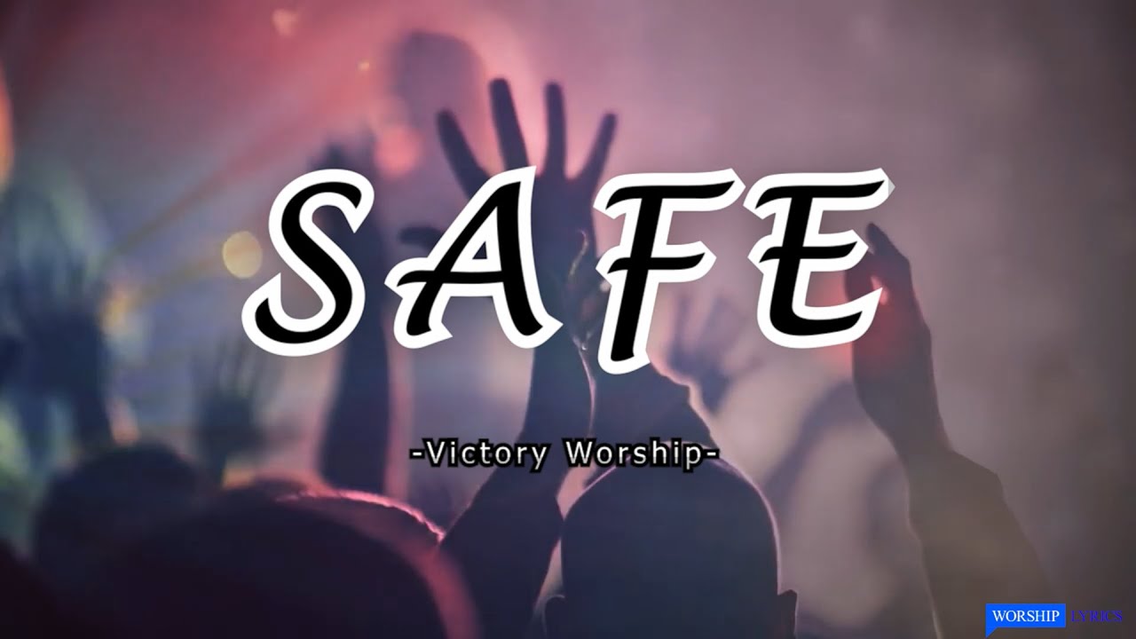 Safe Victory Worship Chords Chordify