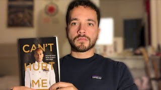 CAN’T HURT ME : Ce livre a changé ma vie