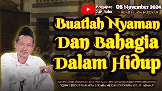 Buatlah Nyaman Dan Bahagia Dalam Hidup | Gus Baha Terbaru