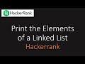Hackerrank: Print the Elements of a Linked List