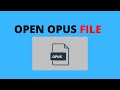 How to Open OPUS FILE Using VLC Media Player [Tutorial]