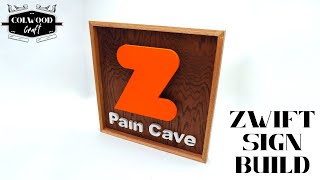 Zwift Pain Cave Gym Sign Build - HOW TO