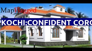 Kochi | Confident Corona by Confident Group at Kakkanad | MapFlagged