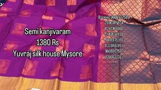 1380 Rs semi kanjivaram.. Yuvraj silk house Mysore