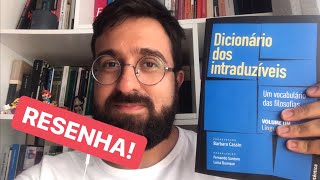 Resenha: “Dicionário dos Intraduzíveis\