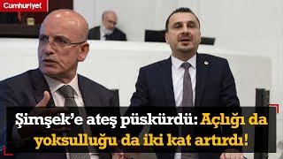 CHP’li Başevirgen Bakan Şimşek’e ateş püskürdü: Açlığı da yoksulluğu da iki kat artırdı!