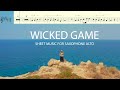 Syntheticsax - Wicked Game (Saxophone Cover Version & Sheet Music For Sax Alto) Tech-Disco House