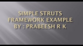 How to create a simple struts application