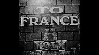 YOLY - To France🗼(Original Radio Edit) [DJ MORY COLLECTION]