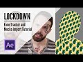 Lockdown 1.2 for After Effects Face Tracker and Mocha Import Tutorial