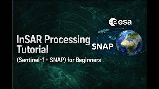 InSAR Processing Tutorial (SNAP + Sentinel-1) for Beginners