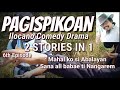 ilocano comedy drama pagispikoan 6th episode