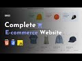 Ecommerce Website With HTML CSS JavaScript | How To Build Complete Responsive Ecommerce Website