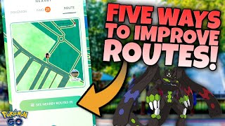 5 WAYS NIANTIC CAN *FIX* ROUTES in Pokémon GO!!