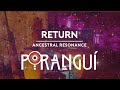 Poranguí - Return | Ancestral Resonance (Opus Live Sessions)
