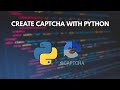 How to create your own captcha by using Python | Image & Audio Captcha