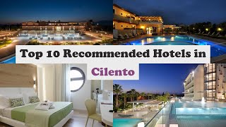 Top 10 Recommended Hotels In Cilento | Luxury Hotels In Cilento