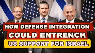 Beyond Aid: How Defense Integration Could Entrench US Support for Israel
